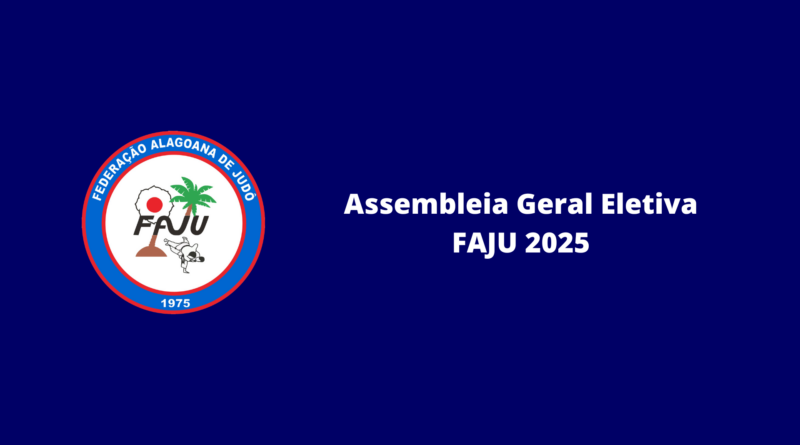 Assembleia Geral Eletiva FAJU 2025